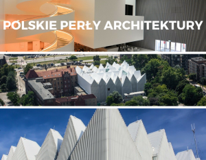 Polskie Perły Architektury. Filharmonia im. Mieczysława Karłowicza w Szczecinie
